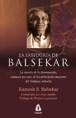 SABIDURIA DE BALSEKAR, LA | 9788486797911 | BALSEKAR, RAMESH S. | Librería Castillón - Comprar libros online Aragón, Barbastro