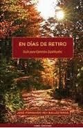 EN DIAS DE RETIRO | 9788494267642 | Rey Ballesteros, José-Fernando | Librería Castillón - Comprar libros online Aragón, Barbastro