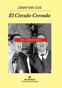 CIRCULO CERRADO, EL | 9788433974624 | COE, JONATHAN | Librería Castillón - Comprar libros online Aragón, Barbastro