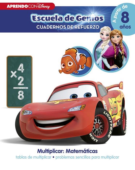 Multiplicar: Matemáticas: tablas de multiplicar · problemas sencillos para multi | 9788416548057 | Disney | Librería Castillón - Comprar libros online Aragón, Barbastro