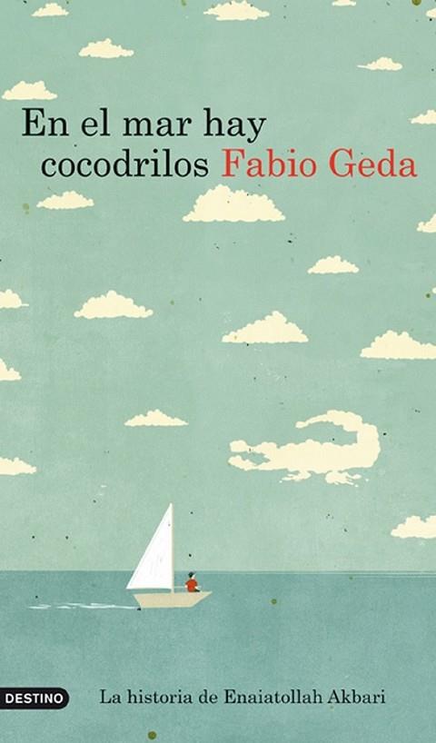 EN EL MAR HAY COCODRILOS | 9788423344116 | GEDA, FABIO | Librería Castillón - Comprar libros online Aragón, Barbastro