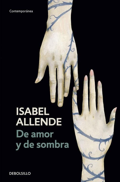 DE AMOR Y DE SOMBRA (DEBOLSILLO) | 9788497592543 | Isabel Allende | Librería Castillón - Comprar libros online Aragón, Barbastro