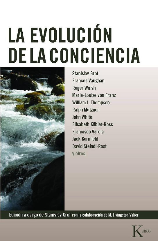 La evolución de la conciencia | 9788472452947 | Grof, Stanislav | Librería Castillón - Comprar libros online Aragón, Barbastro