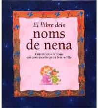 LLIBRE DELS NOMS DE NENA, EL | 9788482642970 | VARIS | Librería Castillón - Comprar libros online Aragón, Barbastro