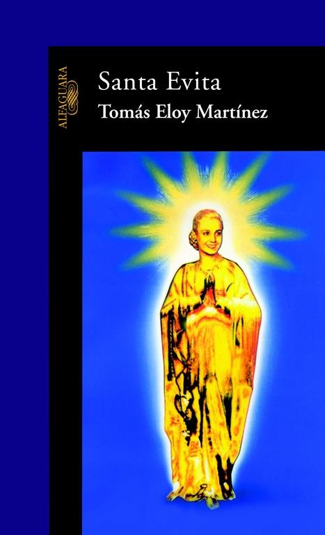 SANTA EVITA | 9788420465135 | MARTINEZ, TOMAS ELOY | Librería Castillón - Comprar libros online Aragón, Barbastro