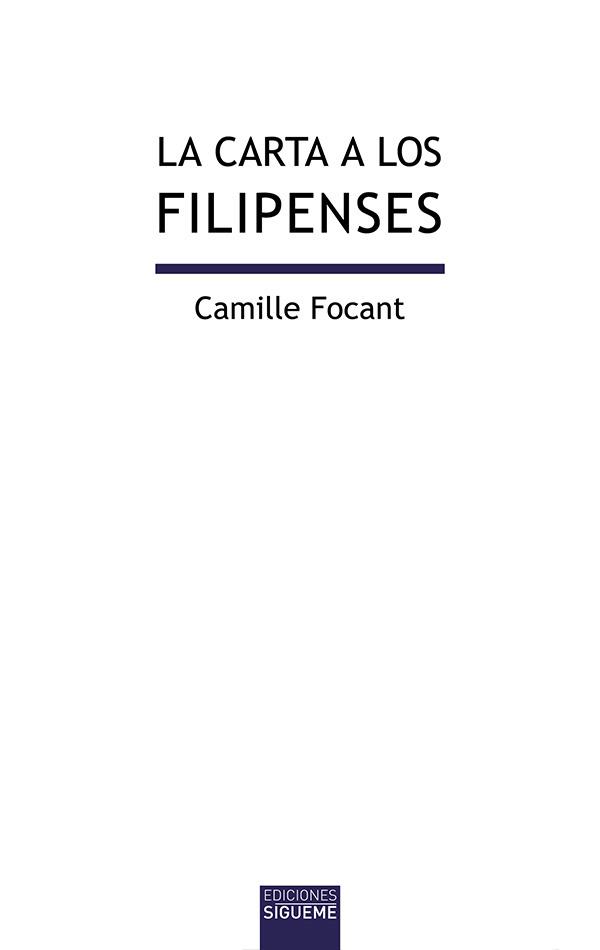 La carta a los Filipenses | 9788430119318 | Camille Focant | Librería Castillón - Comprar libros online Aragón, Barbastro