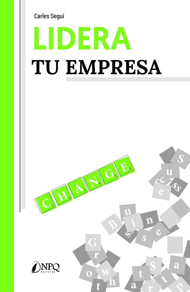 Lidera tu empresa | 9788418496936 | Seguí, Carles | Librería Castillón - Comprar libros online Aragón, Barbastro