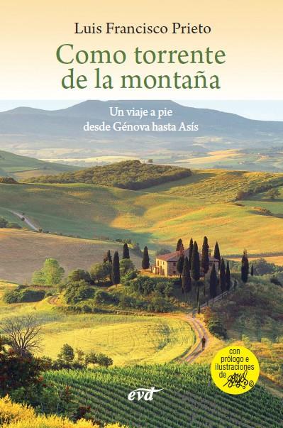 Como torrente de la montaña | 9788499456096 | Prieto Pérez, Luis Francisco | Librería Castillón - Comprar libros online Aragón, Barbastro