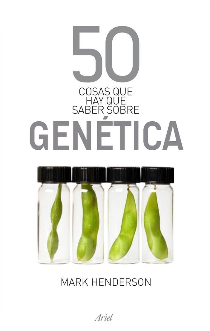 50 COSAS QUE HAY QUE SABER SOBRE GENÉTICA | 9788434469266 | HENDERSON, MARK | Librería Castillón - Comprar libros online Aragón, Barbastro