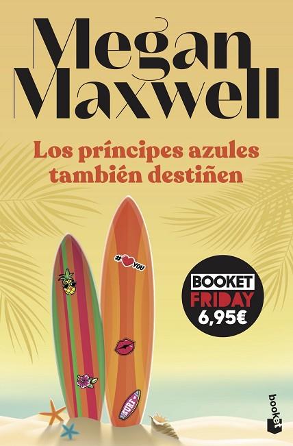 Los príncipes azules también destiñen | 9788408263708 | Maxwell, Megan | Librería Castillón - Comprar libros online Aragón, Barbastro