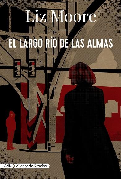 El largo río de las almas (AdN) | 9788491818274 | Moore, Liz | Librería Castillón - Comprar libros online Aragón, Barbastro