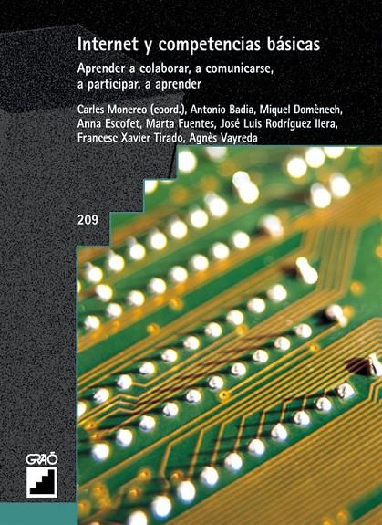 INTERNET Y COMPETENCIAS BASICAS | 9788478273737 | MONEREO, CARLES (COORD.) | Librería Castillón - Comprar libros online Aragón, Barbastro