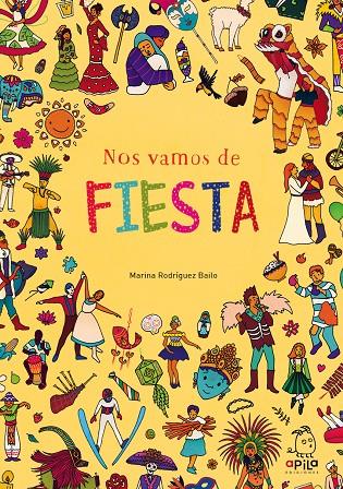 Nos vamos de fiesta | 9788417028220 | Rodríguez Bailo, Marina | Librería Castillón - Comprar libros online Aragón, Barbastro