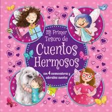 MI PRIMER TESORO DE CUENTOS HERMOSOS | 9788491202448 | Librería Castillón - Comprar libros online Aragón, Barbastro