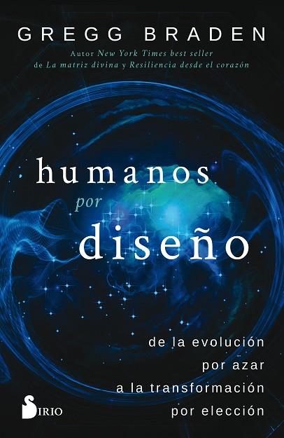 HUMANOS POR DISEÑO | 9788417030759 | BRADEN, GREGG | Librería Castillón - Comprar libros online Aragón, Barbastro