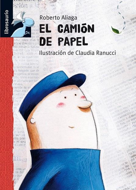 CAMION DE PAPEL | 9788479423889 | ALIAGA, ROBERTO | Librería Castillón - Comprar libros online Aragón, Barbastro