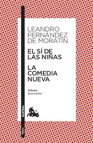 El sí de las niñas / La comedia nueva | 9788467033472 | Fernández de Moratín, Leandro | Librería Castillón - Comprar libros online Aragón, Barbastro