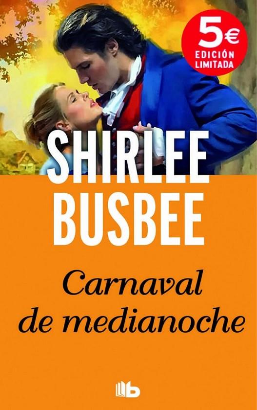 Carnaval de medianoche | 9788490701065 | Busbee, Shirlee | Librería Castillón - Comprar libros online Aragón, Barbastro