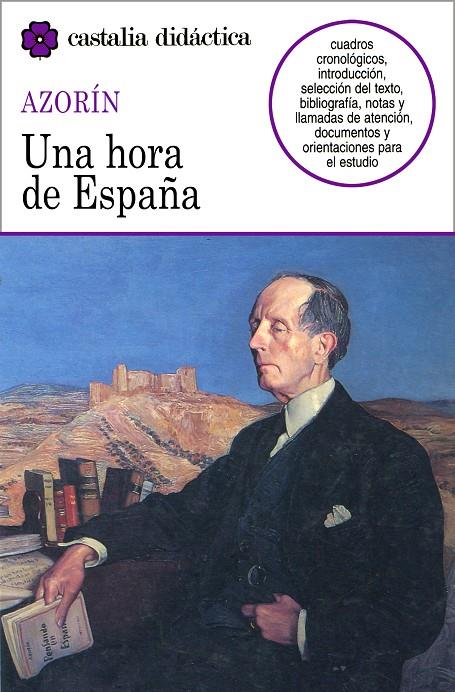 UNA HORA DE ESPAÑA | 9788470396762 | AZORIN, JOSE MARTINEZ RUIZ | Librería Castillón - Comprar libros online Aragón, Barbastro