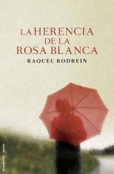 HERENCIA DE LA ROSA BLANCA, LA | 9788499184234 | RODREIN, RAQUEL | Librería Castillón - Comprar libros online Aragón, Barbastro