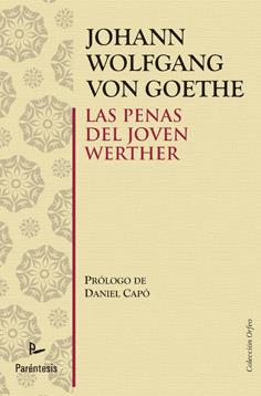 PENAS DEL JOVEN WERHER, LAS | 9788499190754 | VON GOETHE, JOHANN WOLFGANG | Librería Castillón - Comprar libros online Aragón, Barbastro