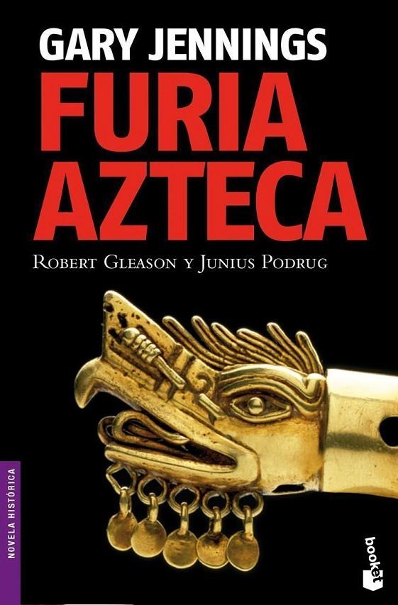 Furia azteca | 9788408093985 | Jennings, Gary | Librería Castillón - Comprar libros online Aragón, Barbastro