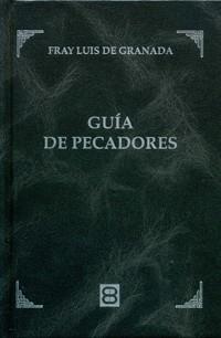 Guía de pecadores | 9788415915393 | De Granada, Luis | Librería Castillón - Comprar libros online Aragón, Barbastro