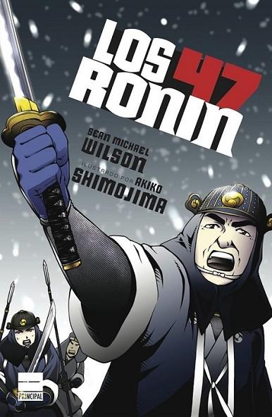 Los 47 Ronin | 9788494223433 | Wilson, Sean Michael | Librería Castillón - Comprar libros online Aragón, Barbastro