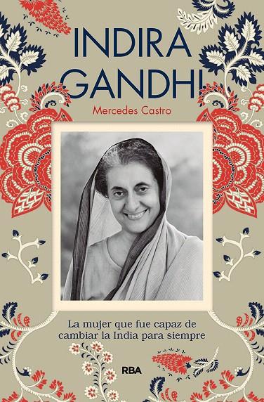 Indira Gandhi | 9788491875505 | Castro Díaz, Mercedes | Librería Castillón - Comprar libros online Aragón, Barbastro