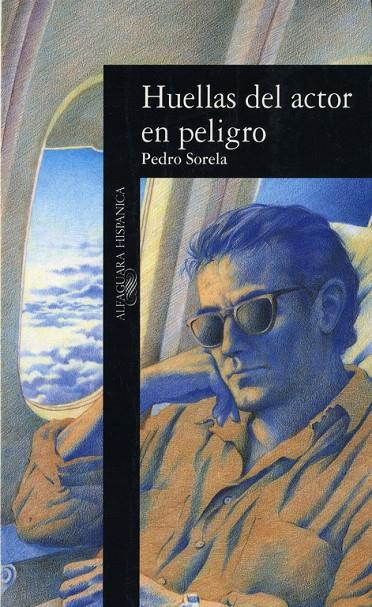 Huellas del actor en peligro | 9788420480848 | Sorela, Pedro | Librería Castillón - Comprar libros online Aragón, Barbastro