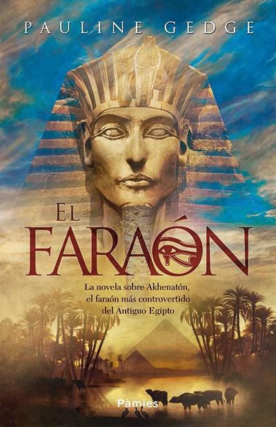 FARAON,EL | 9788416970377 | GEDGE,PAULINE | Librería Castillón - Comprar libros online Aragón, Barbastro