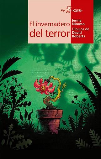 El invernadero del terror | 9788498450248 | Nimmo, Jenny | Librería Castillón - Comprar libros online Aragón, Barbastro