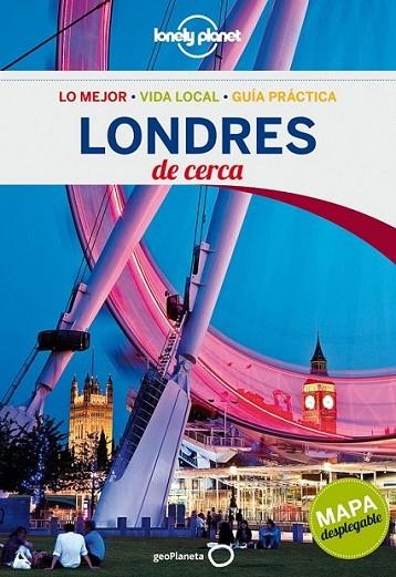 Londres De cerca - Lonely planet 3ed.2013 | 9788408056690 | Harper, Damian | Librería Castillón - Comprar libros online Aragón, Barbastro