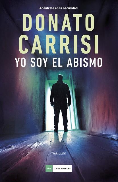 Yo soy el abismo | 9788419834812 | Carrisi, Donato | Librería Castillón - Comprar libros online Aragón, Barbastro