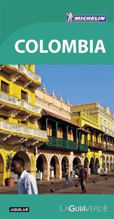 Colombia (La guía verde 2016) | 9788403515413 | MICHELIN | Librería Castillón - Comprar libros online Aragón, Barbastro