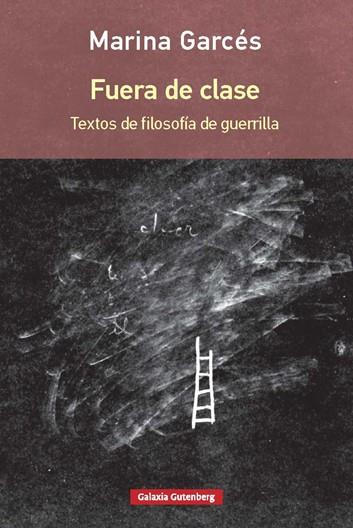 Fuera de clase | 9788416734580 | Garcés, Marina | Librería Castillón - Comprar libros online Aragón, Barbastro