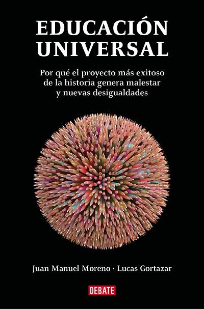 Educación universal | 9788419642929 | Gortazar De la Rica, Lucas/Moreno Olmedilla, Juan Manuel | Librería Castillón - Comprar libros online Aragón, Barbastro