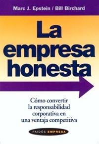 EMPRESA HONESTA, LA | 9788449311376 | EPSTEIN, MARC J. | Librería Castillón - Comprar libros online Aragón, Barbastro