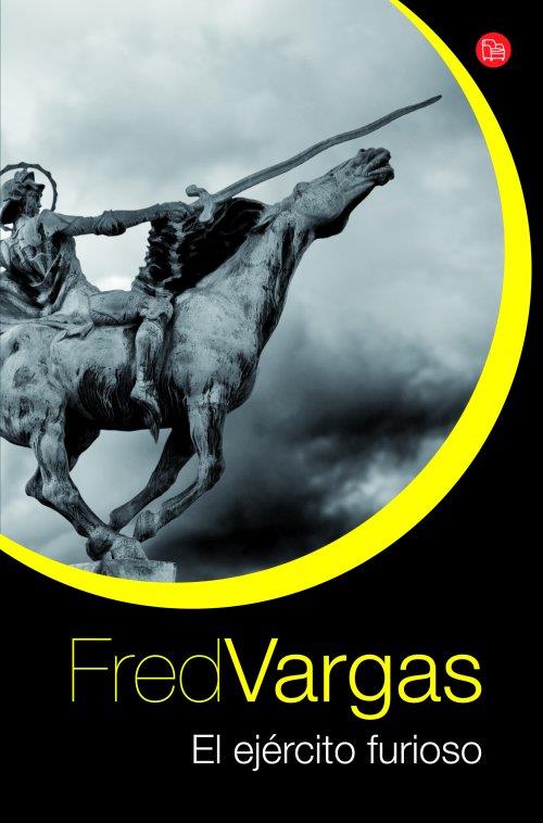 EJERCITO FURIOSO, EL - PDL | 9788466326131 | VARGAS, FRED | Librería Castillón - Comprar libros online Aragón, Barbastro