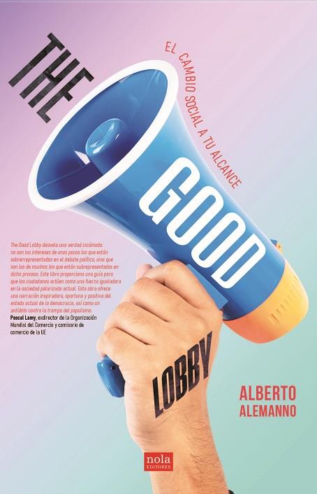 THE GOOD LOBBY | 9788418164293 | Alemanno, Alberto | Librería Castillón - Comprar libros online Aragón, Barbastro