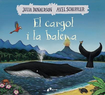 El cargol i la balena | 9788499069074 | Donaldson, Julia | Librería Castillón - Comprar libros online Aragón, Barbastro