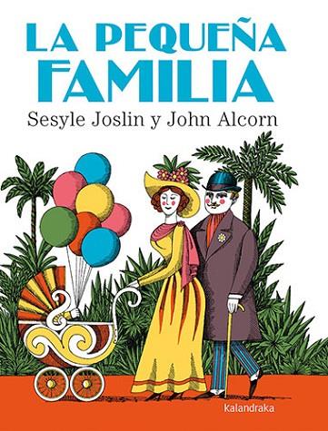 La pequeña familia | 9788413432144 | Joslin, Sesyle | Librería Castillón - Comprar libros online Aragón, Barbastro