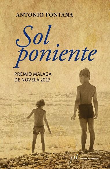 Sol poniente | 9788415673811 | Fontana Gallego, Antonio | Librería Castillón - Comprar libros online Aragón, Barbastro