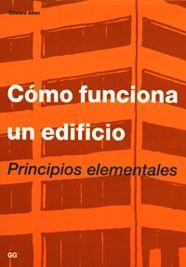 COMO FUNCIONA UN EDIFICIO | 9788425210891 | ALLEN, EDWARD | Librería Castillón - Comprar libros online Aragón, Barbastro