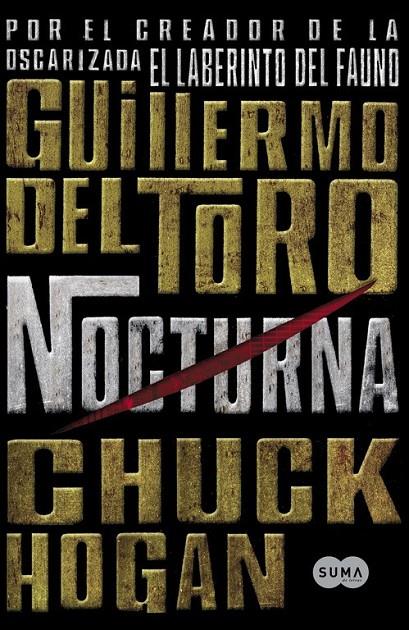 NOCTURNA | 9788483651483 | TORO, GUILLERMO DEL; HOGAN, CHUCK | Librería Castillón - Comprar libros online Aragón, Barbastro