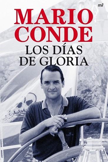 DIAS DE GLORIA, LOS | 9788427036758 | CONDE, MARIO | Librería Castillón - Comprar libros online Aragón, Barbastro