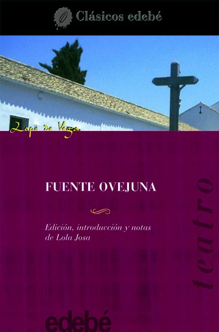 FUENTE OVEJUNA | 9788423655359 | LOPE DE VEGA | Librería Castillón - Comprar libros online Aragón, Barbastro