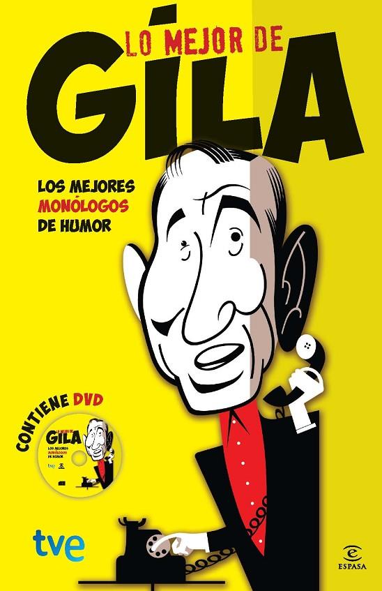 LO MEJOR DE GILA + DVD | 9788467038743 | GILA, MIGUEL | Librería Castillón - Comprar libros online Aragón, Barbastro