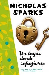 UN LUGAR DONDE REFUGIARSE | 9788499183381 | Nicholas Sparks | Librería Castillón - Comprar libros online Aragón, Barbastro