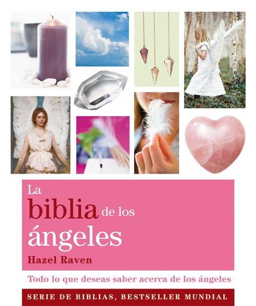 Biblia de los ángeles, La | 9788484453659 | Raven, Hazel | Librería Castillón - Comprar libros online Aragón, Barbastro